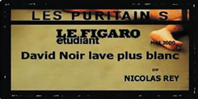 Presse | "Les Puritains" de David Noir | Le Figaro étudiant | David Noir lave plus blanc