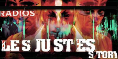 Lire la suite à propos de l’article Radio | Les Justes-story