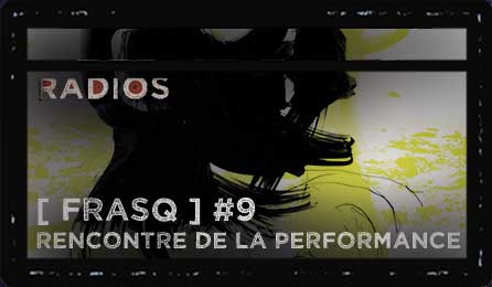 frasq, rencontre de la performance | Le Générateur