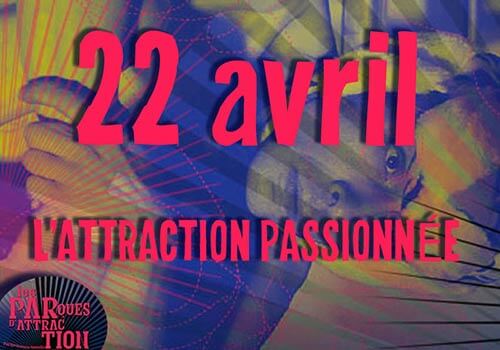 "Les Parques d'attraction" de David Noir au Générateur | L'attraction passionnée | Photo © Karine Lhémon