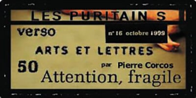 Presse | "Les Puritains" de David Noir | Verso | Attention, fragile