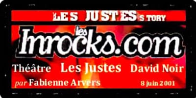 Presse | "Les Justes-story" de David Noir | les Inrocks.com | Théâtre | Les Justes