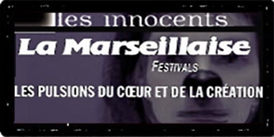 Presse | "Les Innocents" de David Noir | La Marseillaise | Les pulsions du cœur et de la création