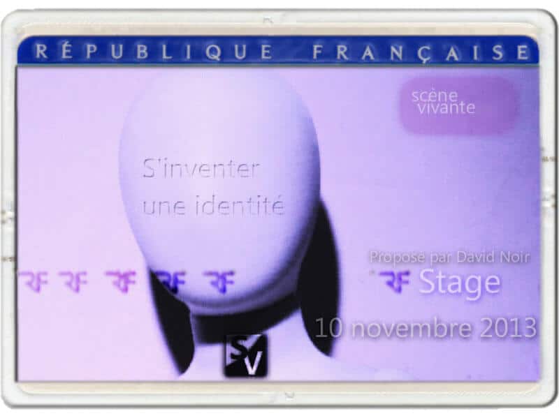 Stage Scène Vivante | "S'inventer une identité" | Visuel © David Noir