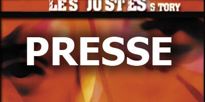 記事の続きを読む Les Justes-story | Presse écrite