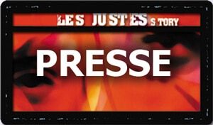 La presse de "Les Justes-story" de David Noir